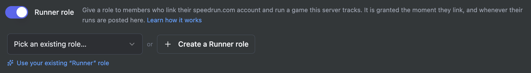The Runner role settings card in the speedrun.watch dashboard: a toggle to turn it on, a dropdown to pick an existing role, and a Create a Runner role button.
